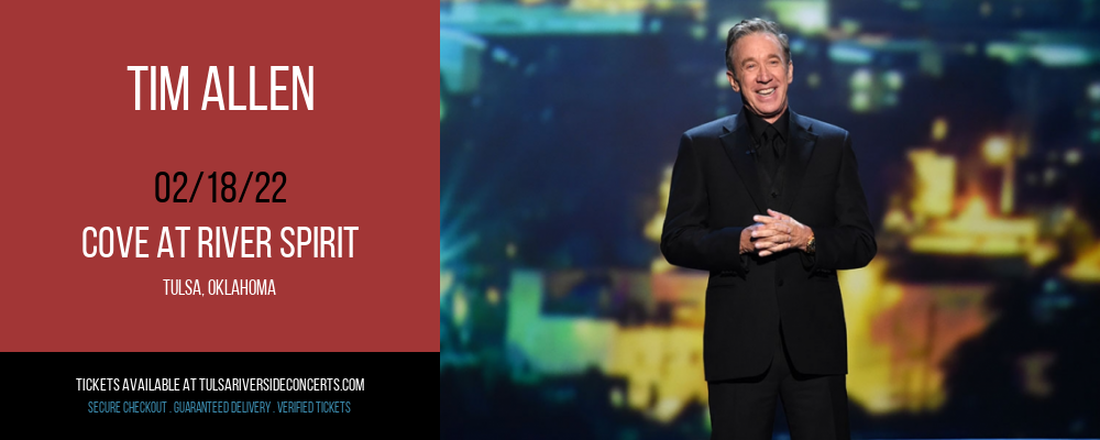 Tim Allen at Cove At River Spirit tickets Tim Allen at Cove At River Spirit
