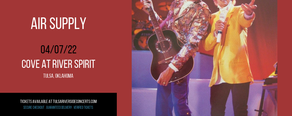 Air Supply at Cove At River Spirit tickets Air Supply at Cove At River Spirit