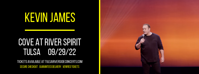 Kevin James at Cove At River Spirit tickets Kevin James at Cove At River Spirit