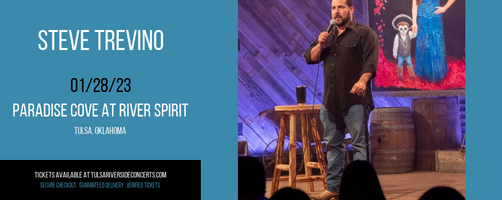 Steve Trevino at Cove At River Spirit tickets Steve Trevino at Cove At River Spirit