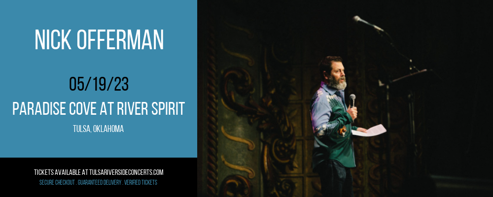 Nick Offerman at Cove At River Spirit tickets Nick Offerman at Cove At River Spirit