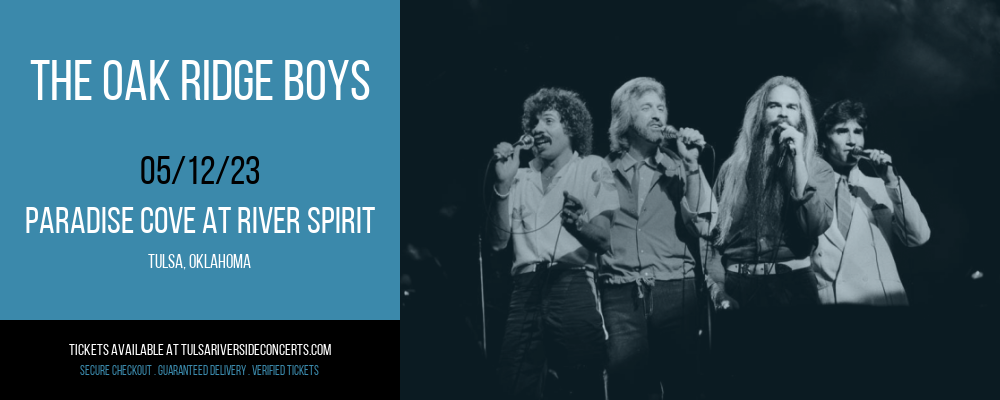 The Oak Ridge Boys at Cove At River Spirit tickets The Oak Ridge Boys at Cove At River Spirit