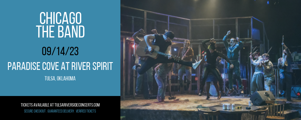 Chicago - The Band at Cove At River Spirit tickets Chicago - The Band at Cove At River Spirit