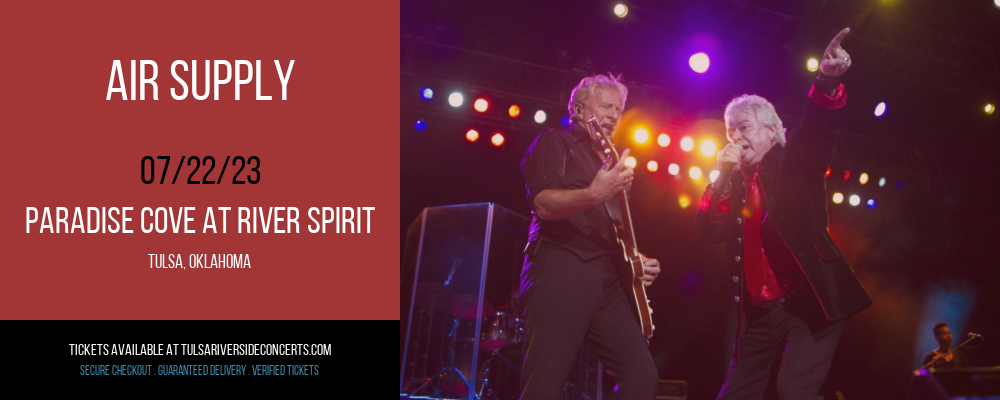Air Supply at Cove At River Spirit tickets Air Supply at Cove At River Spirit