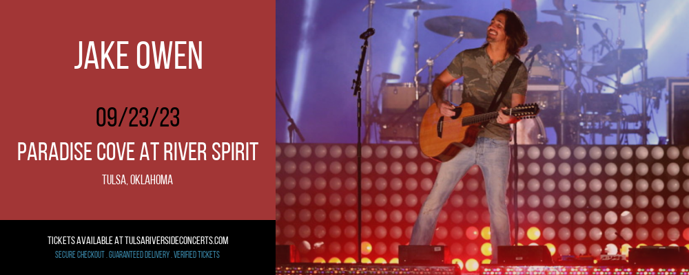 Jake Owen at Cove At River Spirit tickets Jake Owen at Cove At River Spirit