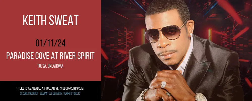 Keith Sweat at Paradise Cove At River Spirit