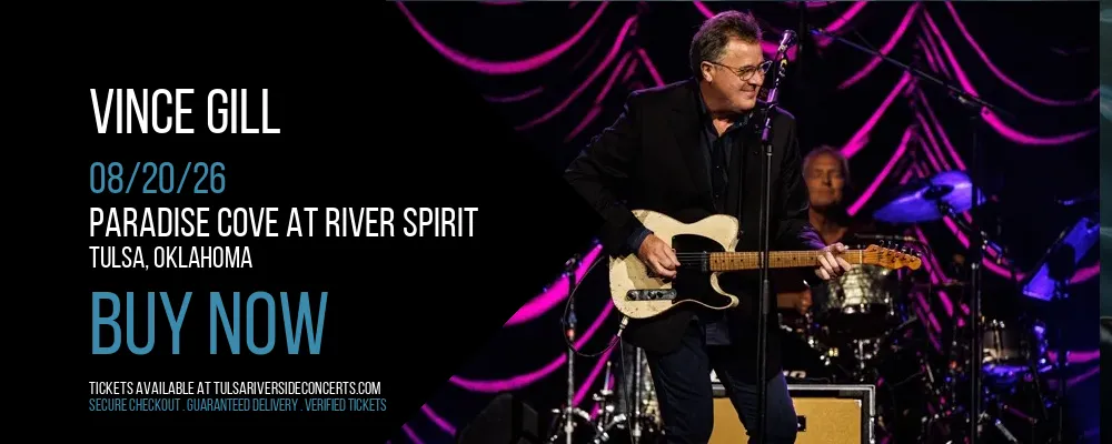 Vince Gill at Paradise Cove At River Spirit